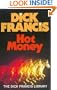 Hot Money (Dick Francis Library)
