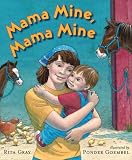 Mama Mine, Mama Mine Mama Mine, Mama Mine