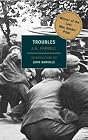 Troubles (New York Review Books Classics)