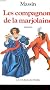 Les compagnons de la Marjolaine