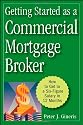 Getting Started as a Commercial Mortgage Broker: How to Get to a Six-Figure Salary in 12 Months