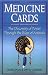 Medicine Cards: The Discovery of Power Through the Ways of Animals [Hardcover]