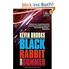 Black Rabbit Summer: Roman