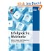 Erfolgreiche Webtexte: Online-Shops und Webseiten inhaltlich optimieren (mitp Business)