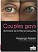 Couples gays : Dix histoires de familles homosexuelles