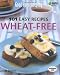 "Good Housekeeping" 101 Easy Recipes Wheat-free (Good Housekeeping 101 Easy)