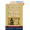 Answering Jewish Objections to Jesus: Theological Objections