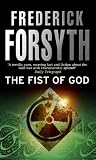 The Fist of God by Frederick Forsyth