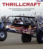 Thrillcraft: The Environmental Consequences of Motorized Recreation