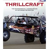 Thrillcraft: The Environmental Consequences of Motorized Recreation