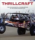 Thrillcraft: The Environmental Consequences of Motorized Recreation
