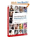Portr�tretusche mit Photoshop Elements: Vom Foto zum perfekten Look