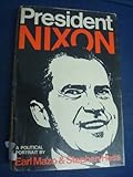 President Nixon : a political portrait