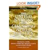 The United Nations and Changing World Politics