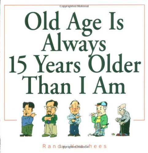 funny old age quotes