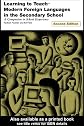 Learning to Teach Modern Foreign Languages in the Secondary School: A Companion to School Experience (Learning to Teach Subjects in the Secondary School Series)
