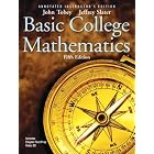 Basic College Math. {Annotated Instructor's Edition} by John Jr Tobey and Jeffrey Slater