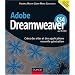 Adobe Dreamweaver CS4 : cr�ez des sites et des applications nouvelle g�n�ration