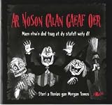 Ar noson Calan Gaeaf oer : maen nhw'n dod tuag at dy stafell wely di!