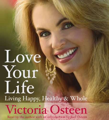 Love Your Life: Living Happy, Healthy, and Whole under Faith in The Books Store