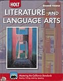 Holt Literature & Language Arts-Mid Sch California: Student Edition Second Course 2010