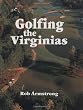 Golfing the Virginias