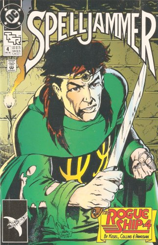 Spelljammer Comic Book #4 (The Rogue Ship Part 4) Dec. 1990