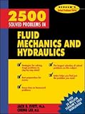 2,500 Solved Problems In Fluid Mechanics and Hydraulics