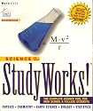 StudyWorks!: Science { Macintosh and Windows } (High School & College)