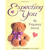 Expecting You: My Pregnancy Journalby Linda Kranz