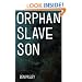 Orphan Slave Son