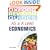 AS and A Level Economics through Diagrams (Oxford Revision Guides)