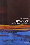 The invisible cure : Africa, the West and the fight against AIDS
