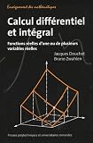 Calcul diff�rentiel et int�gral : Fonctions r�elles d'une ou de plusieurs variables r�elles