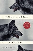 Wolf Totem: A Novel
