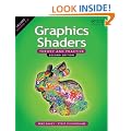 Graphics Shaders: Theory and Practice, Second Edition