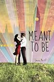 Meant to Be