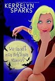 Wie angelt man sich einen Vampir? - Kerrelyn Sparks