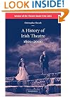 A History of Irish Theatre 1601-2000