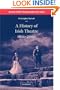 A History of Irish Theatre 1601-2000