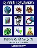 Festive craft projects with recycled materials