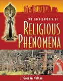 The Encyclopedia of Religious Phenomena