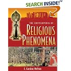 The Encyclopedia of Religious Phenomena by J. Gordon Melton