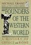 The Founders of the Western World