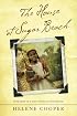 The House at Sugar Beach: In Search of a Lost African Childhood