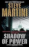 Shadow of Power (Paul Madriani Novels)