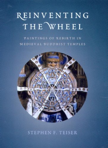 Reinventing the Wheel: Paintings of Rebirth in Medieval Buddhist Temples