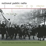 Milestones of the Millennium: The Great War