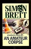 An Amateur Corpse