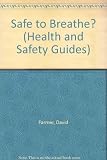 Safe to breathe?